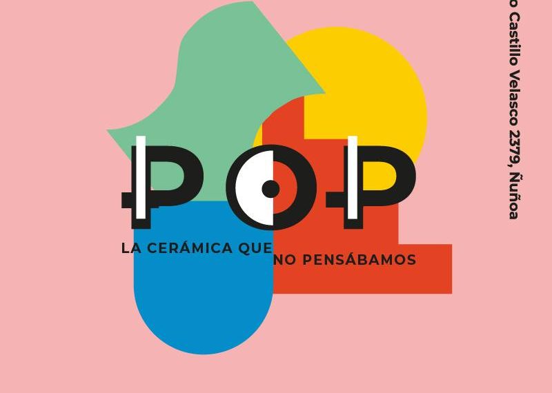 POP | La cerámica que no pensábamos